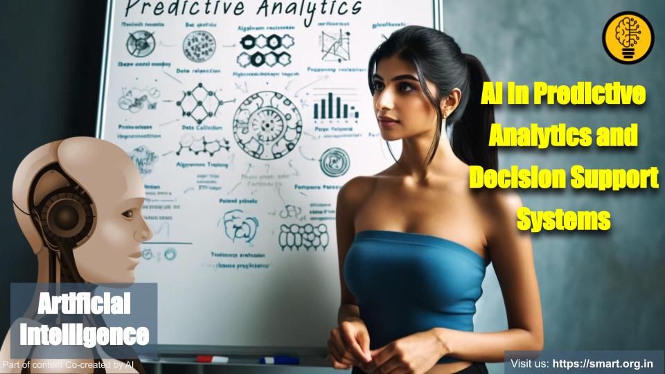 AI in Predictive Analytics and Decision Support Systems