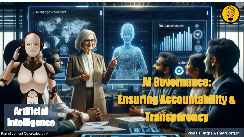 AI Governance Ensuring Accountability and Transparency