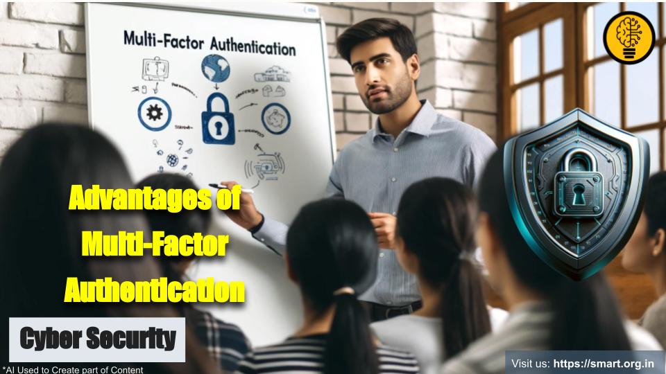 Advantages of Multi-Factor Authentication
