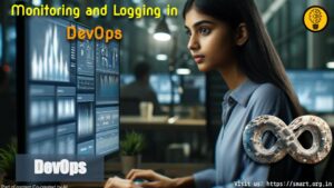 Monitoring and Logging in DevOps
